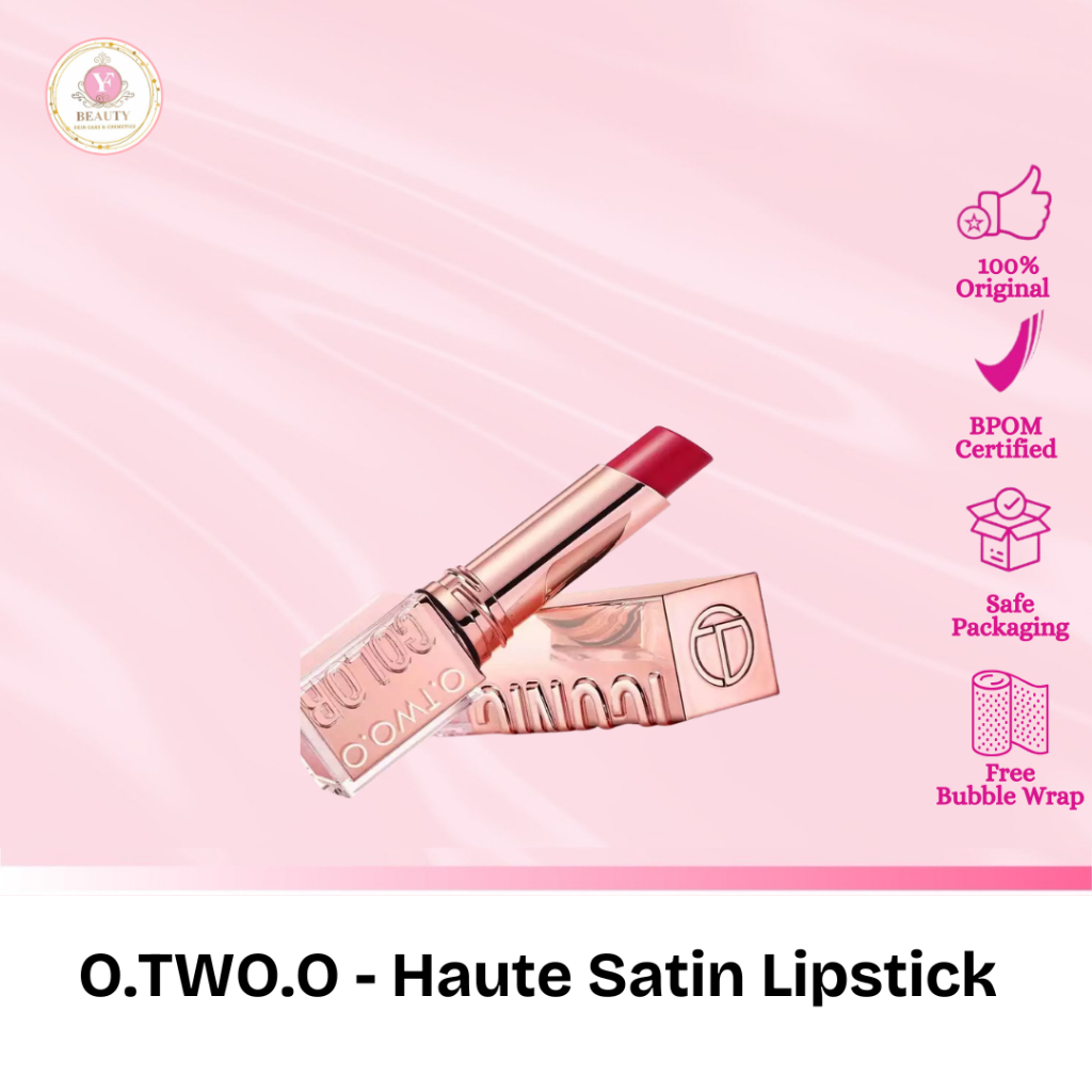 YF BEAUTY O.TWO.O HAUTE HYDRATING SATIN LIPSTICK