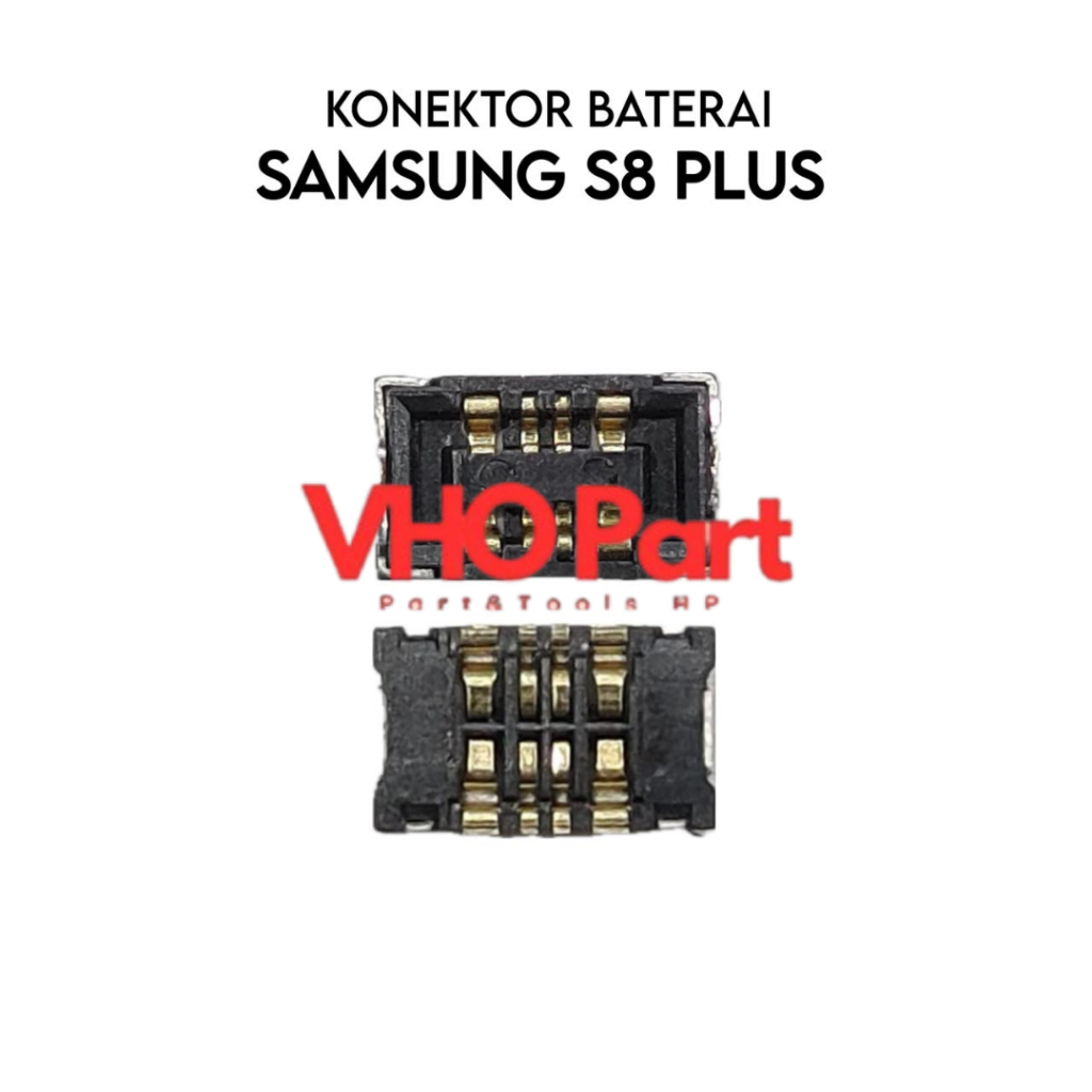 Konektor Baterai (DIMESIN) Samsung Galaxy S8 Plus / S8+ / SM-G955F / SM-G955FD / SM-G955W / SM-G955A