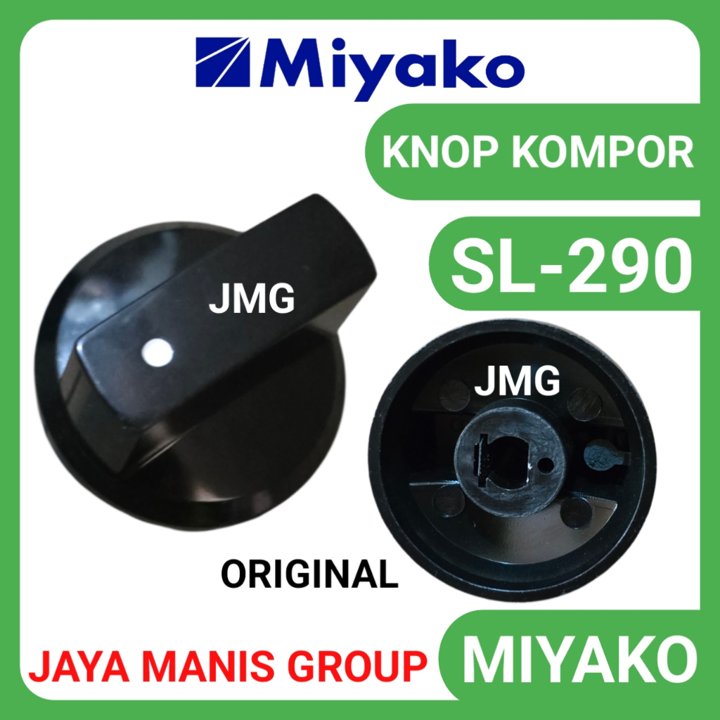 KNOP KOMPOR MIYAKO - CETREKAN KOMPOR MIYAKO Seri SL290