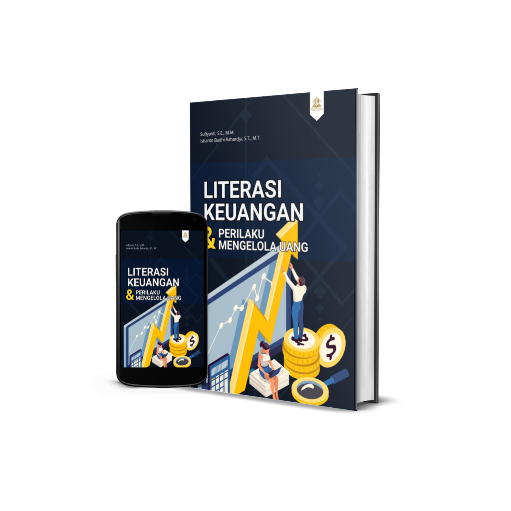 LITERASI KEUANGAN DAN PERILAKU MENGELOLA UANG