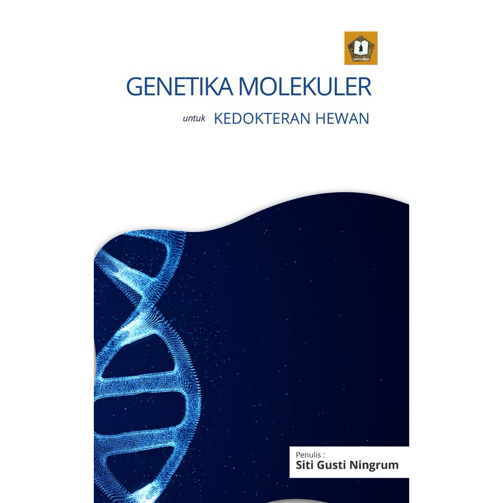 Buku cetak Genetika Molekuler untuk Kedokteran Hewan