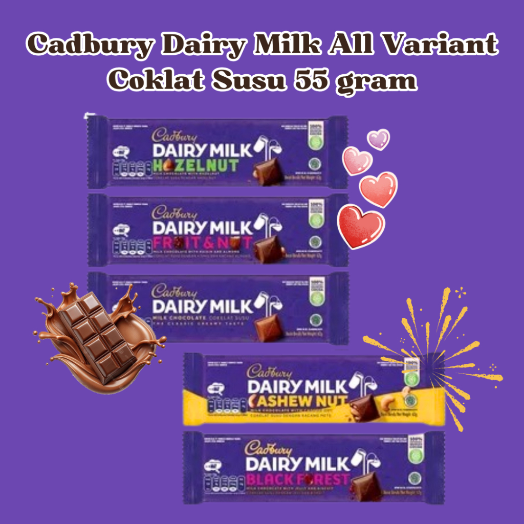 PROMO COKLAT VALENTINE - Cadbury Dairy Milk 55 gram - Blackforest - Hazelnut - Cashew