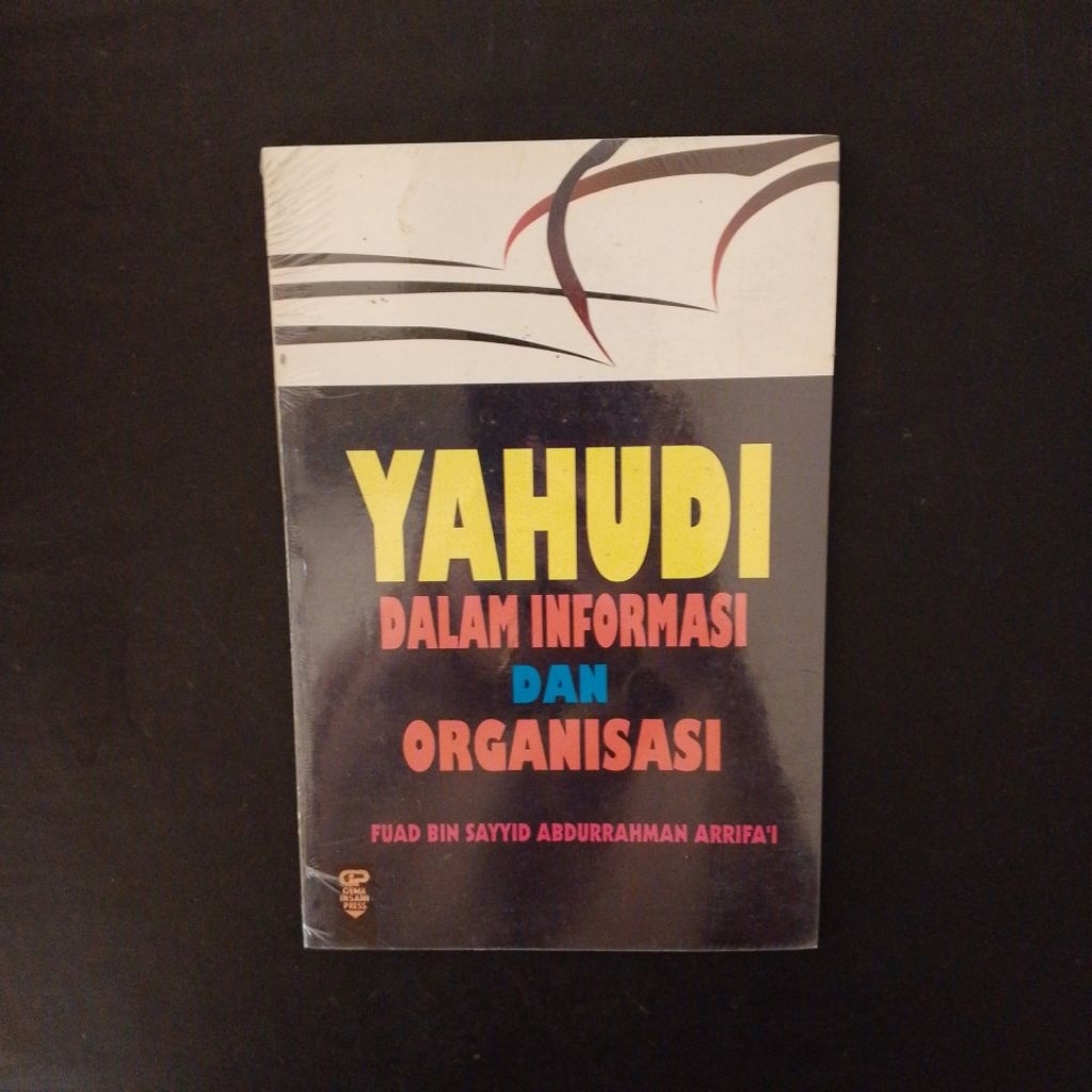 Yahudi Dalam Informasi dan Organisasi - Fuad bin Sayyid Abdurrahman Arrifa'i