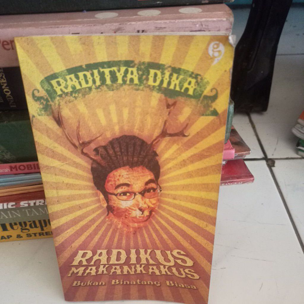 novel radikus makankakus oleh Raditya Dika