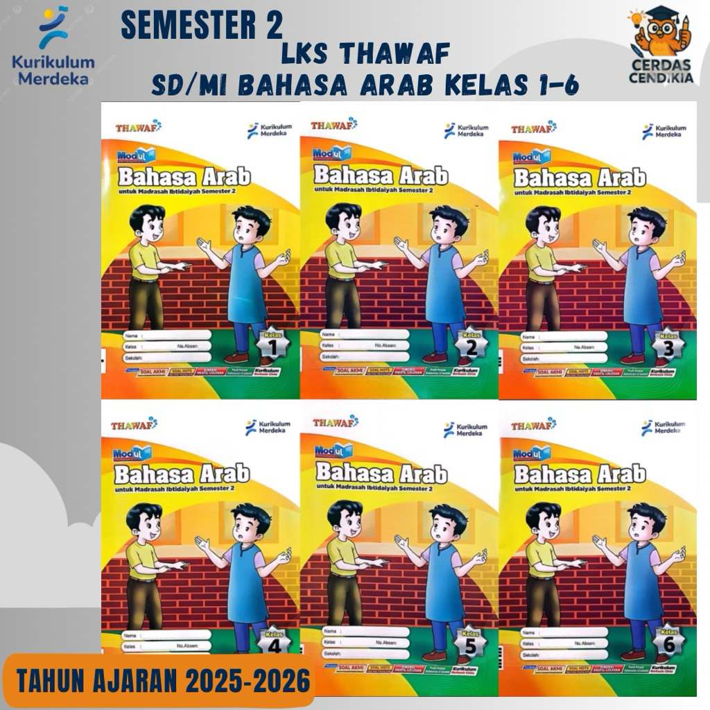 Semester 2 LKS THAWAF SD/MI BAHASA ARAB KELAS 1,2,3,4,5,6 T.A 2025/2026 KURIKULUM MERDEK