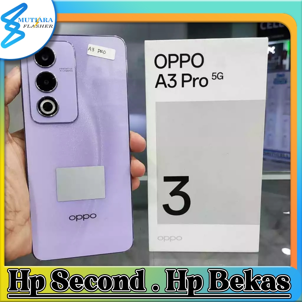 Oppo A3 Pro 5G Ram 8 Rom 256GB Bekas Original Flasher Store