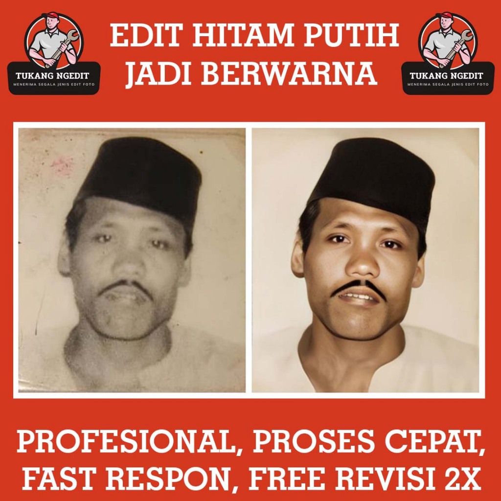 PROFESIONAL EDIT FOTO HITAM PUTIH MENJADI BERWARNA/RESTORASI FOTO RUSAK/EDIT FOTO/PROFESIONAL EDITIN
