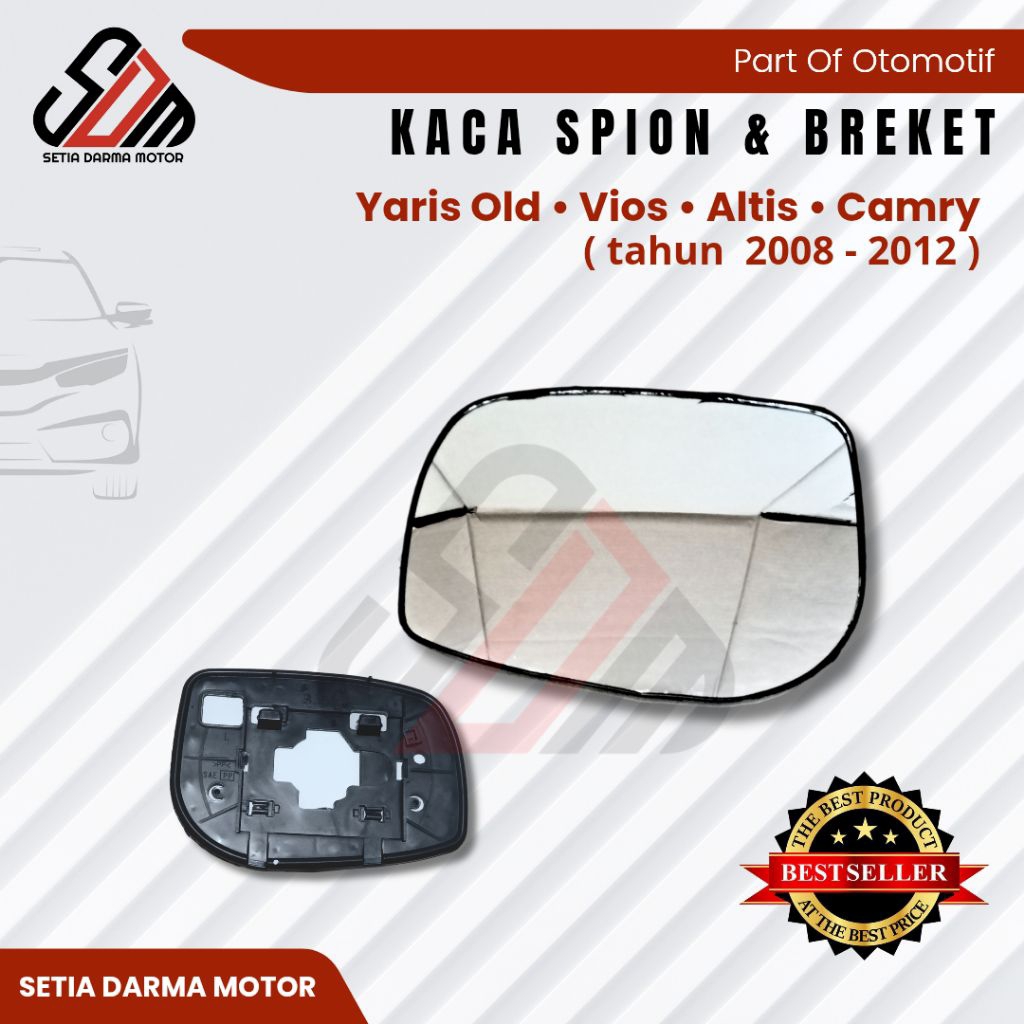 Kaca Spion Mobil Toyota Yaris Vios Altis Camry 2008 2009 2010 2011 2012 Yaris Old Mirror