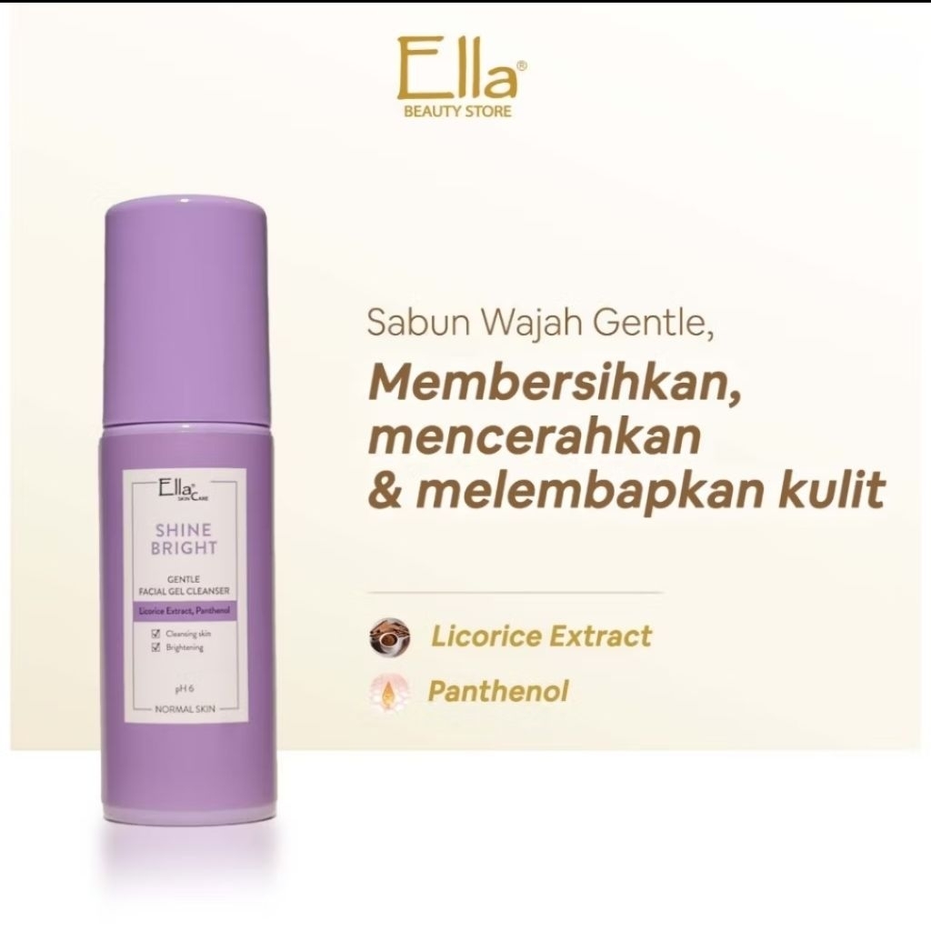 Ella Skincare Shine Bright Gentle Facial Gel Cleanser | Facial wash, Sabun Muka 100% Original