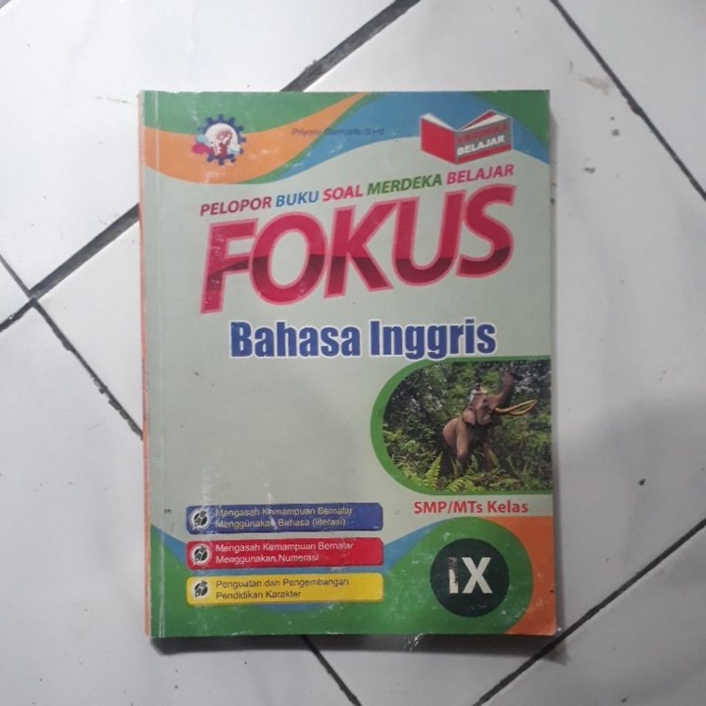 FOKUS Bahasa Inggris SMP/ MTS Kelas IX