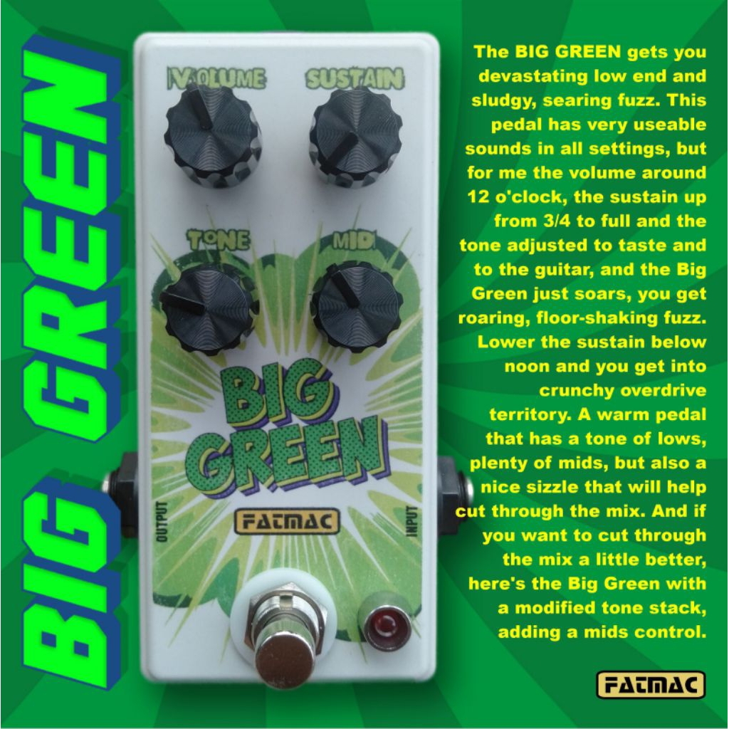 Efek Bass Fuzz Fatmac Big Green (Based on green Big Muff)