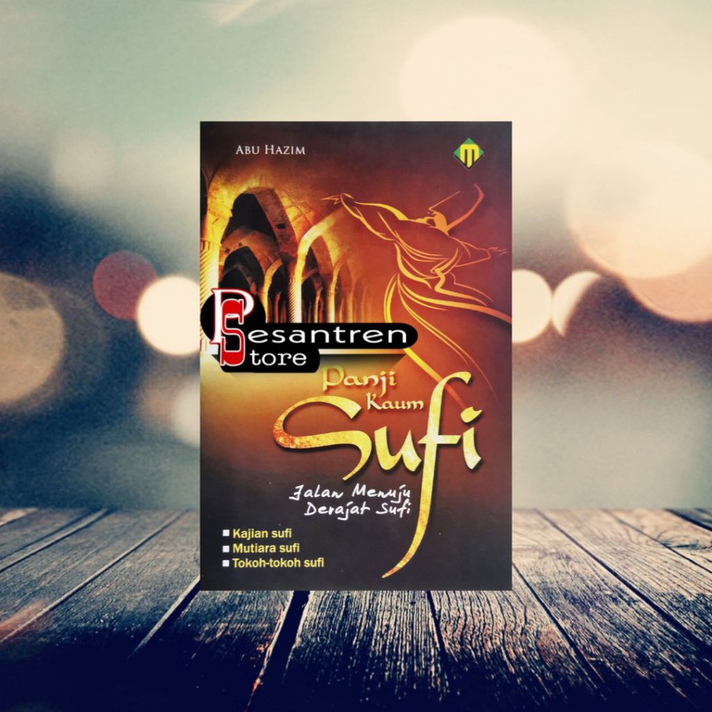 buku agama buku panji kaum sufi jalan menuju derajat sufi kajian sufi mutiara sufi tokoh tokoh sufi