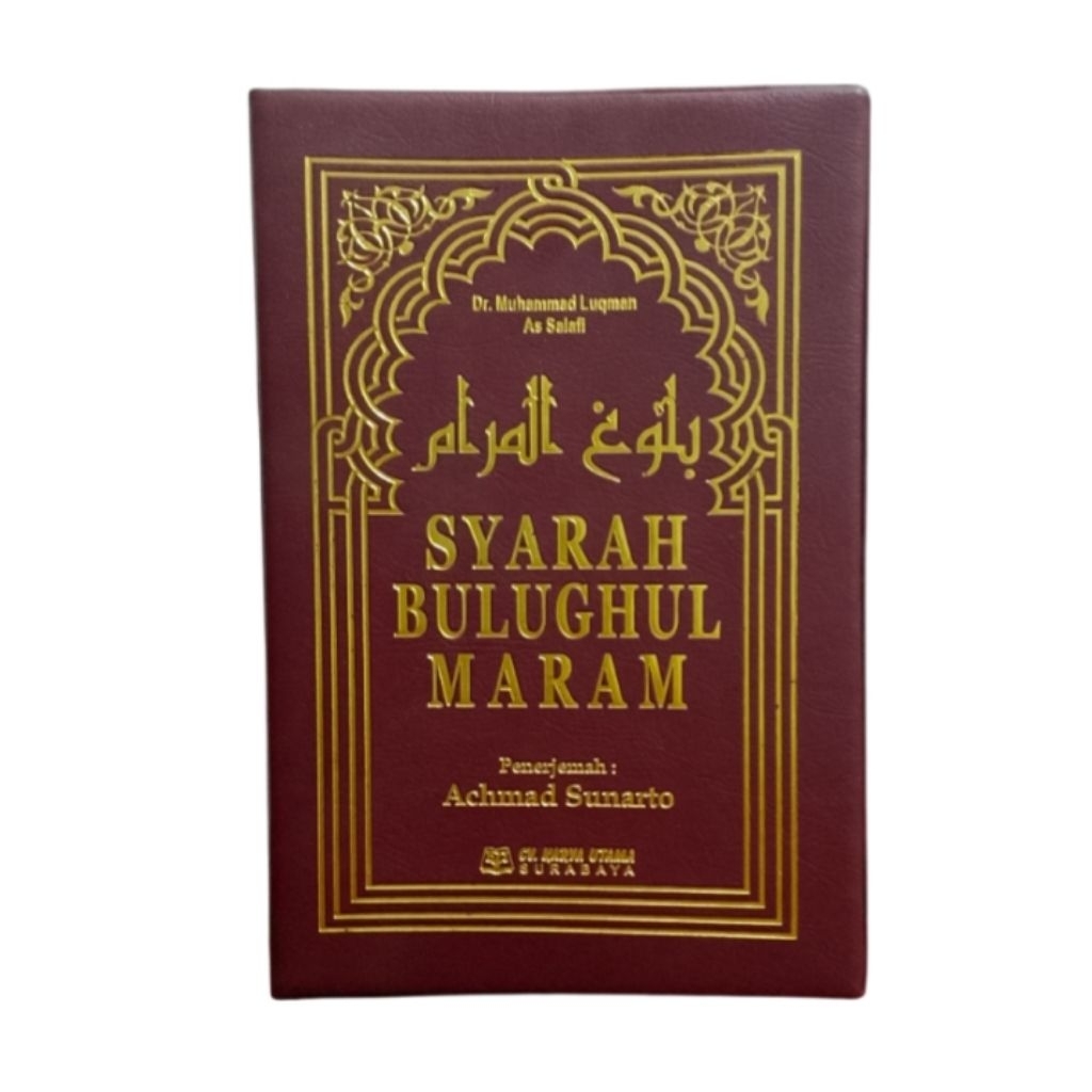 terjemah syarah bulughul maram cover kalep cv karya utama surabaya