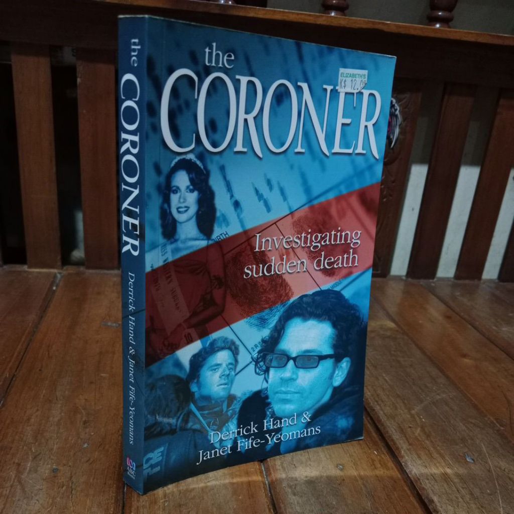 THE CORONER - DERRICK HAND & JANET FIFE YEOMANS