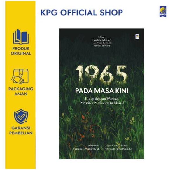 KPG - 1965 Pada Masa Kini (Martijn Eickhoff, dkk)