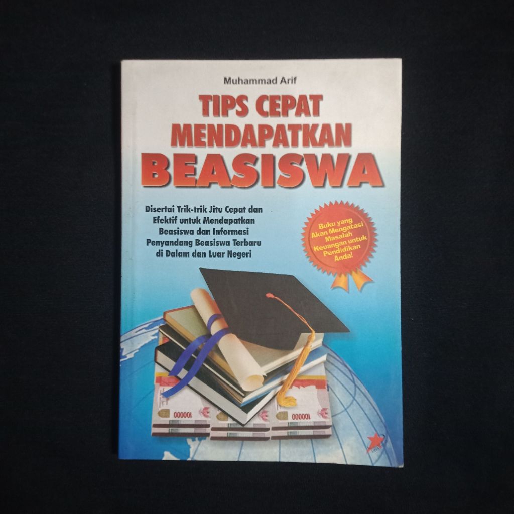 Tips Cepat Mendapatkan Beasiswa - Muhammad Arif