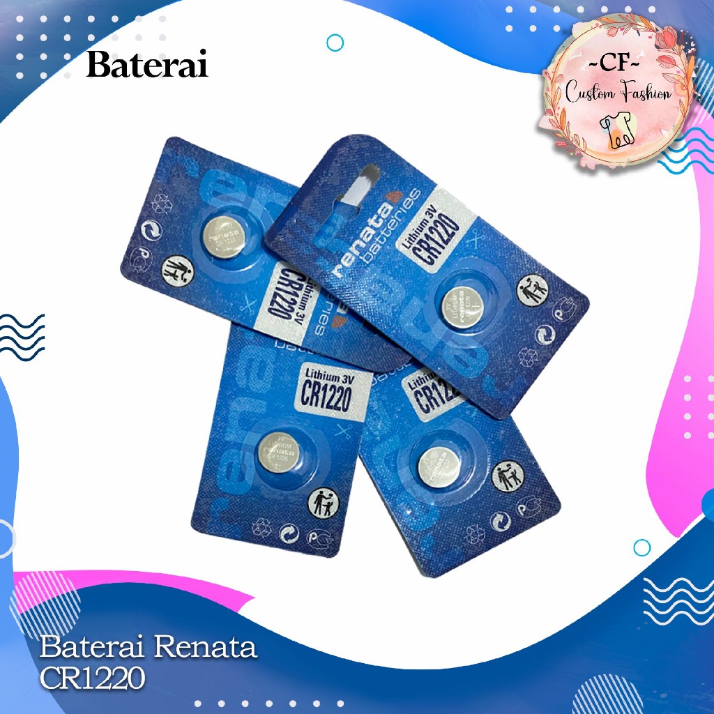 Baterai RENATA CR1220 CR 1220 Battery RENATA CR1220 CR 1220 Batre RENATA CR1220 CR 1220 3V Original
