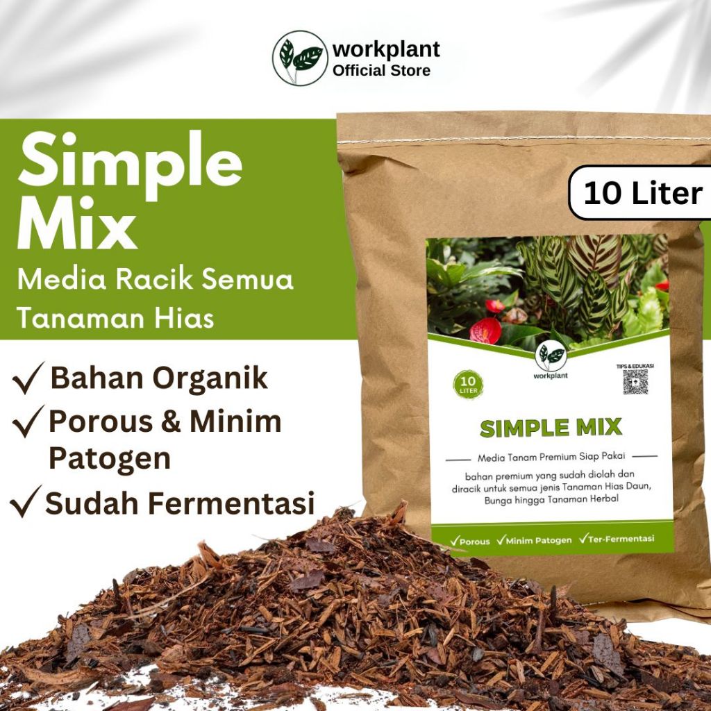 Workplant - Simple Mix  (10L) Media Tanam Fermentasi Siap Pakai untuk Aglonema Monstera Calathea Tan