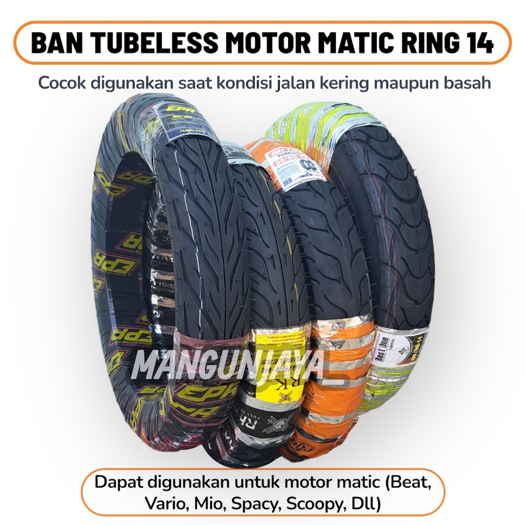 Ban Motor Tubles Matic BEAT VARIO SPACY MIO XEON X-RIDE Ukuran 80/90 & 90/90 Ring 14 Tubles & Tubety
