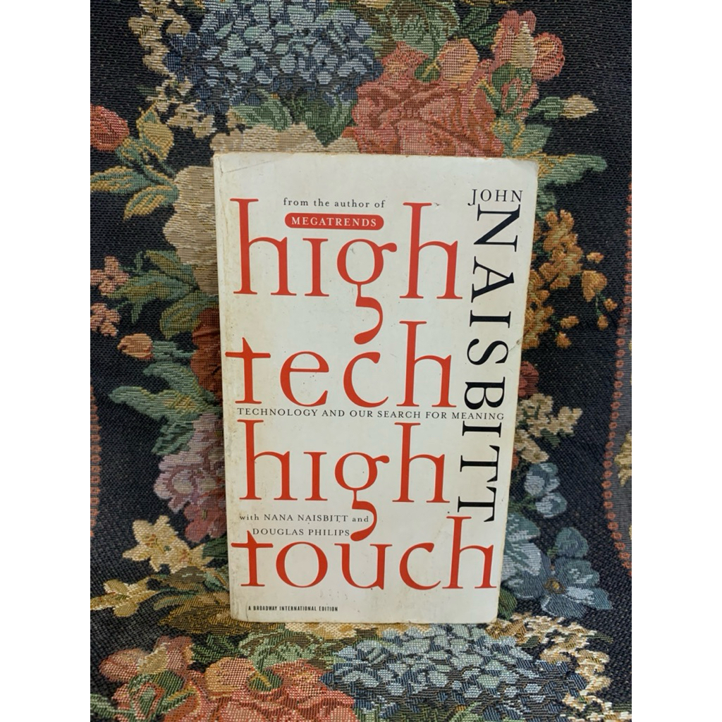 High tech high touch by John naisbitt