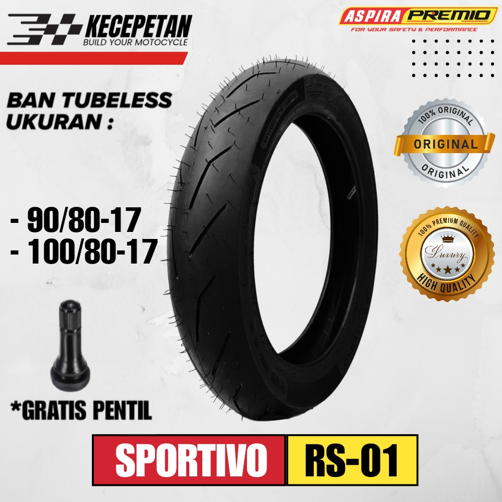 BAN ASPIRA PREMIO SPORTIVO RS 01 SOFT COMPOUND TUBELESS RING 17 BAN MOTOR UKURAN 90/80-17 | 100/80-1