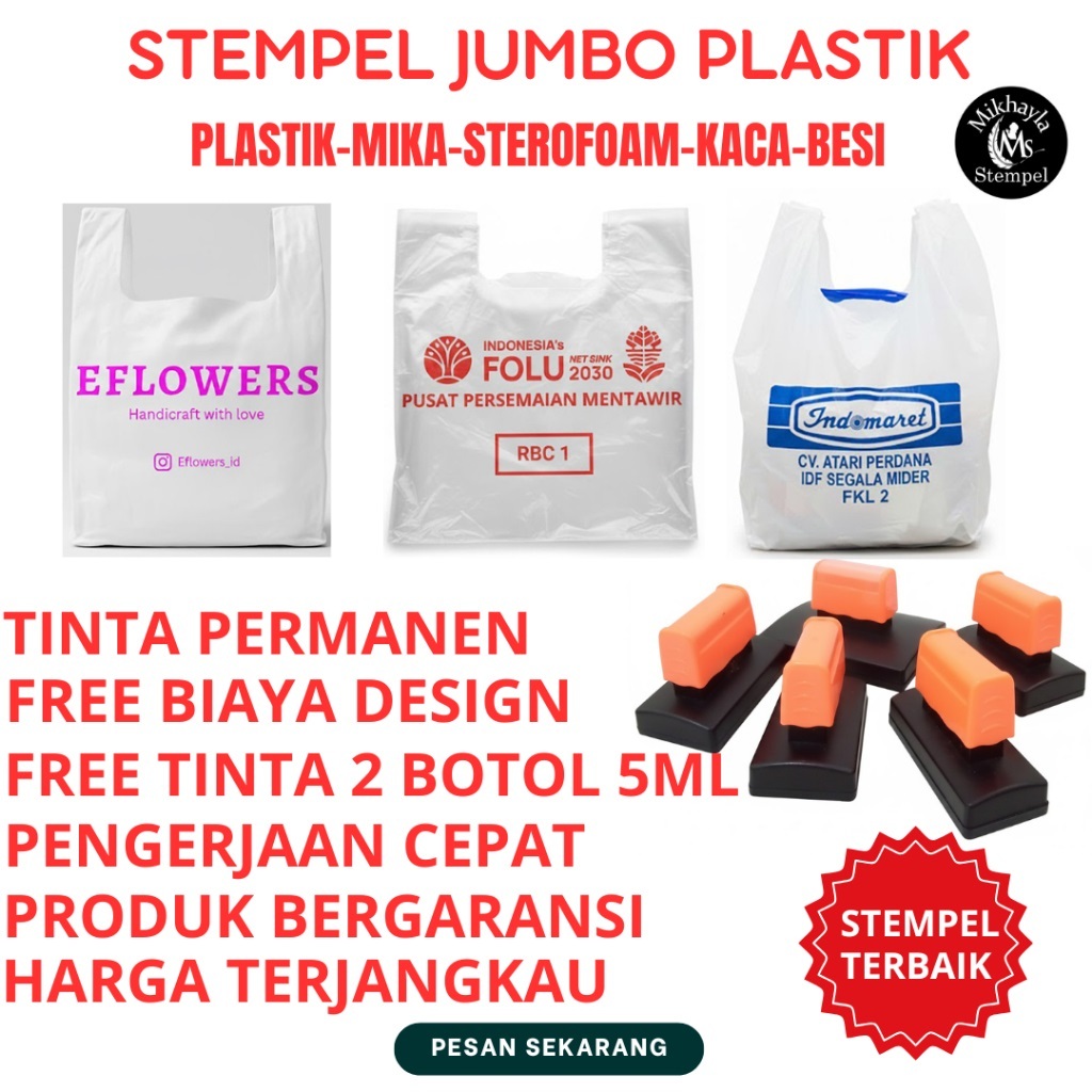 Stempel Plastik Jumbo/Stempel Mika Jumbo/Stempel Sterfoam Jumbo/Stempel Permanen