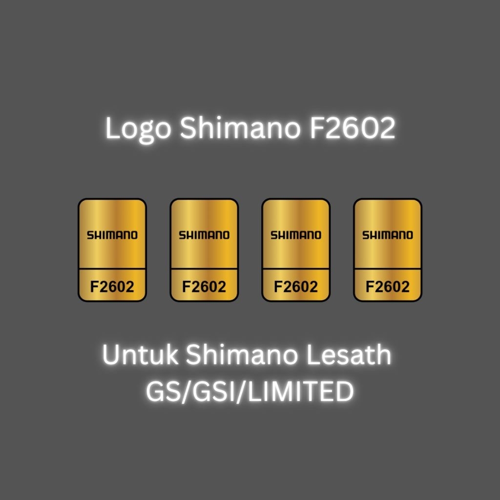 Logo Untuk Shimano Lesath GS/GSI/LIMITED