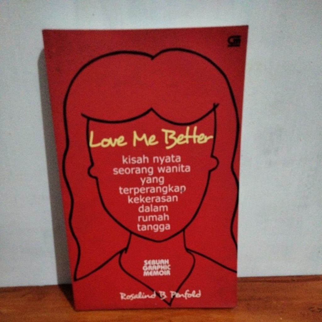 Graphic Memoir Love Me Better Rosalind Penfold