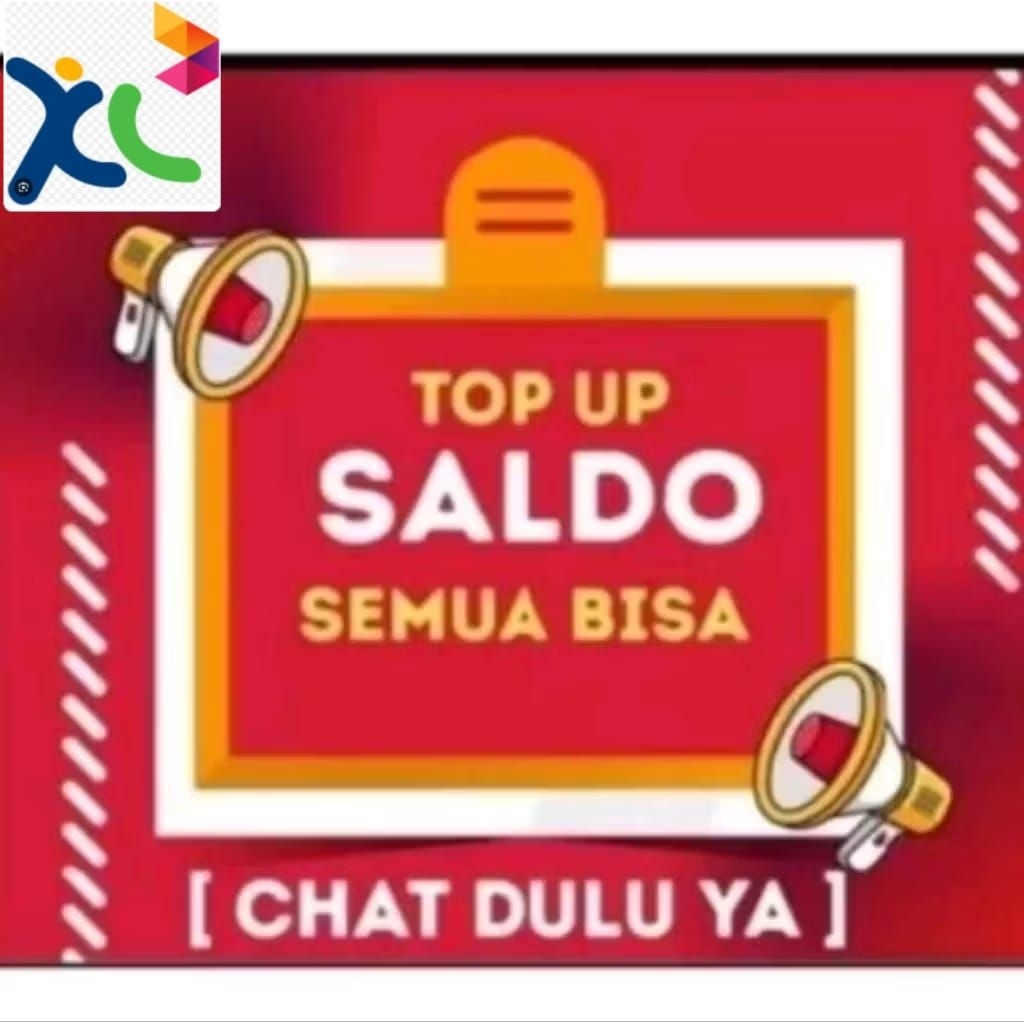 BESTSELLER TOP SALDO/PULSA REGULER TRANSFER XL xsis 500K SAMPAI 10JT A1 A2