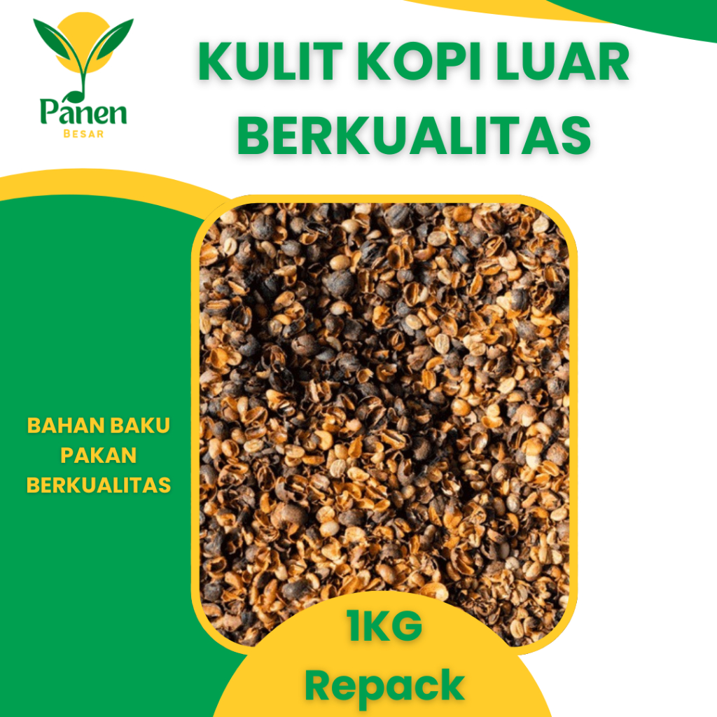 Kulit Kopi Luar Kemasan Repack 1kg Bahan Baku Pakan Ternak