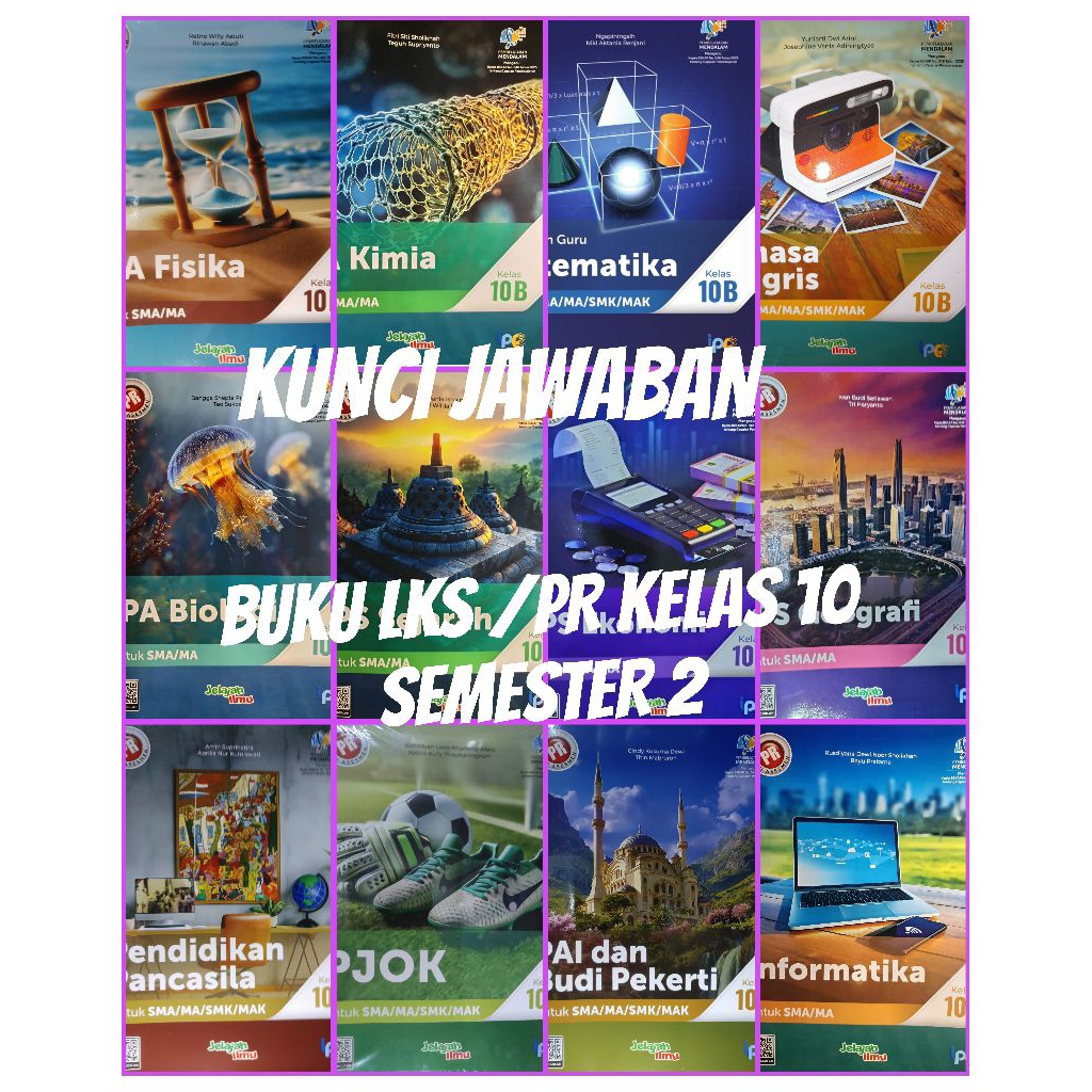 KUNCI JAWABAN LKS/pr intan pariwara SMA kelas 10. tahun ajaran 2024/2025/2026