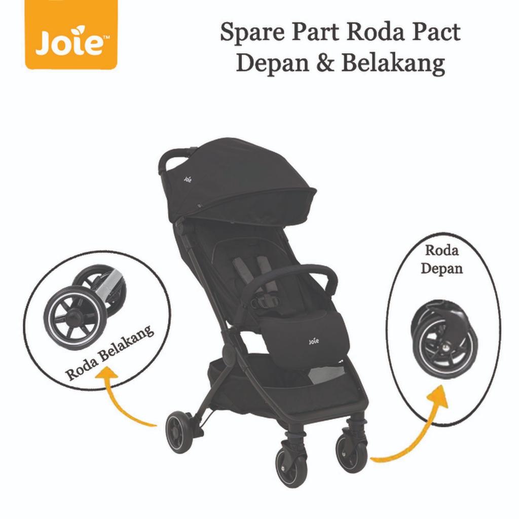 Joie Roda Joie Pact - Spare Part Roda Depan & Belakang untuk Stroller Joie Pact