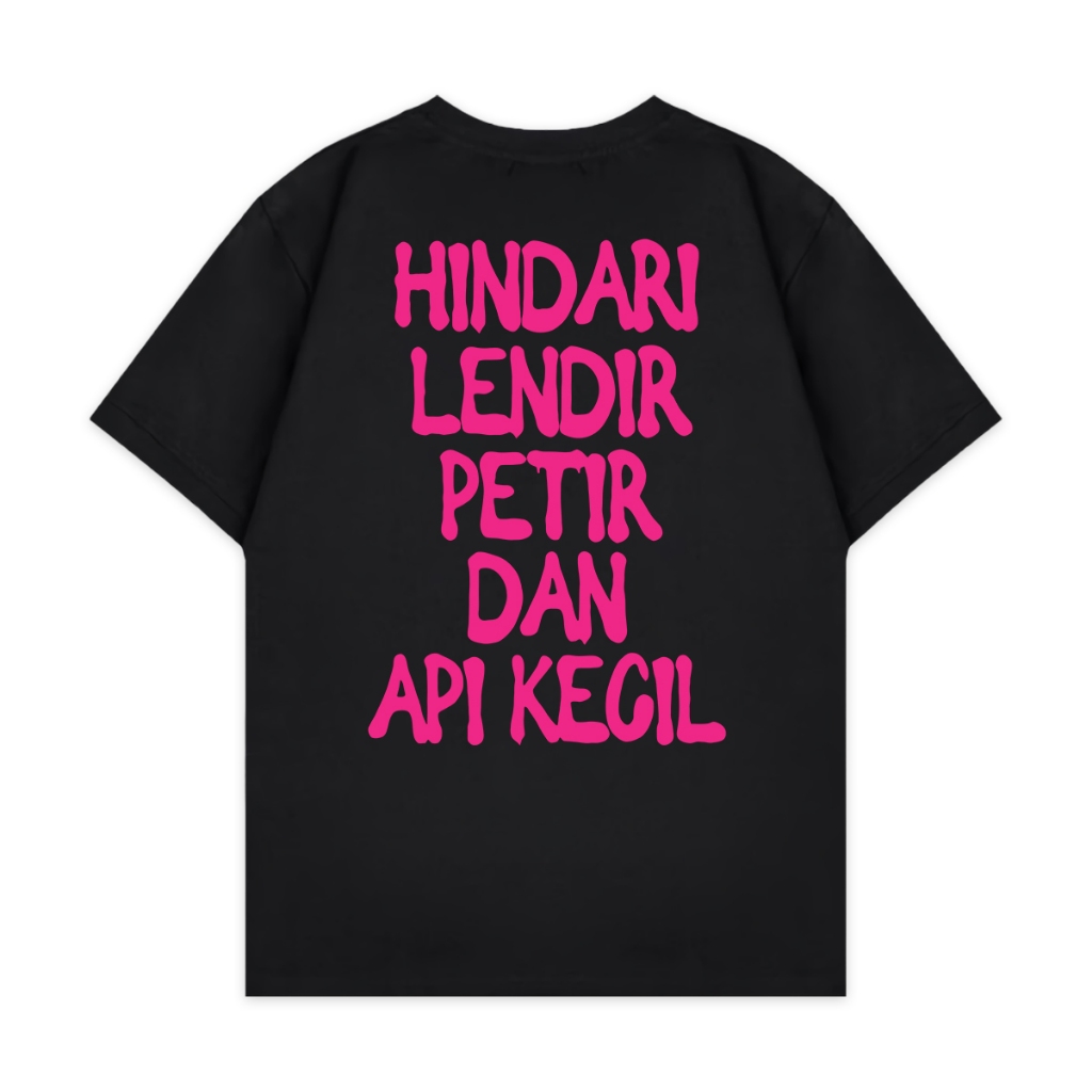 RHDL Kaos Kata Kata HINDARI LENDIR PETIR DAN API KECIL / baju kaos kata kata nyindir keren / ugly t 