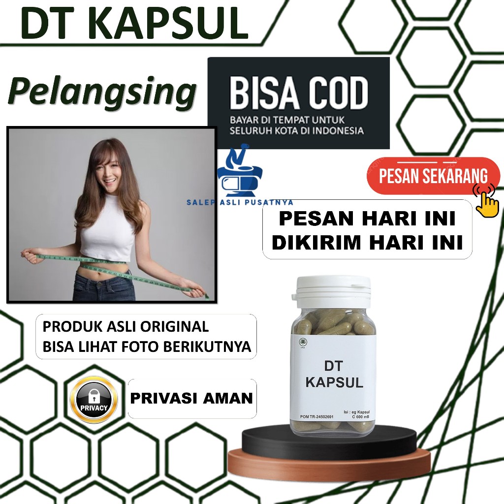 DT Kapsul Pelangsing Badan BPOM Bantu Langsing