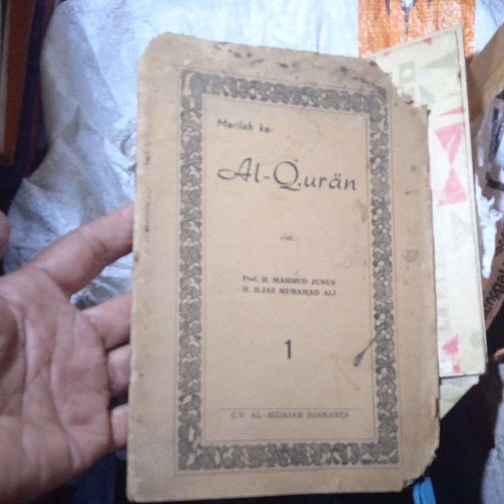 buku ustadz Mahmud Yunus, Marilah ke- Al-Qur'an, Tafsir Al-Quran Edjaan lama tahun 1963