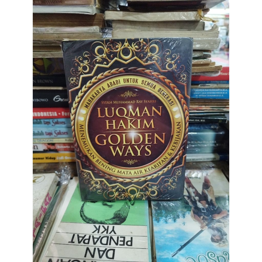 Luqman Hakim Golden Ways - Syekh Muhammad Ray Syahri