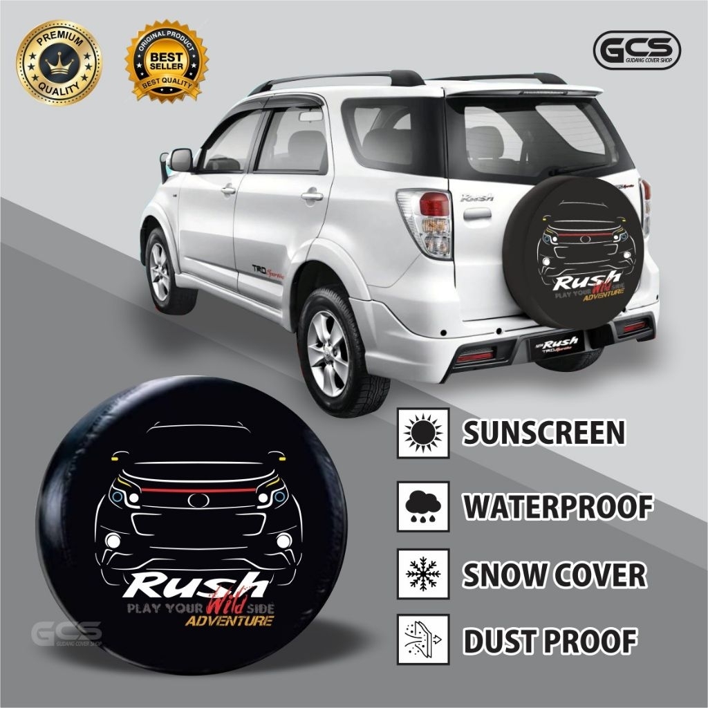 Cover Ban Rush ANTI RETAK & WATERPROOF - Sarung Ban Serep Toyota Rush All New / Lama - Bahan Oscar T