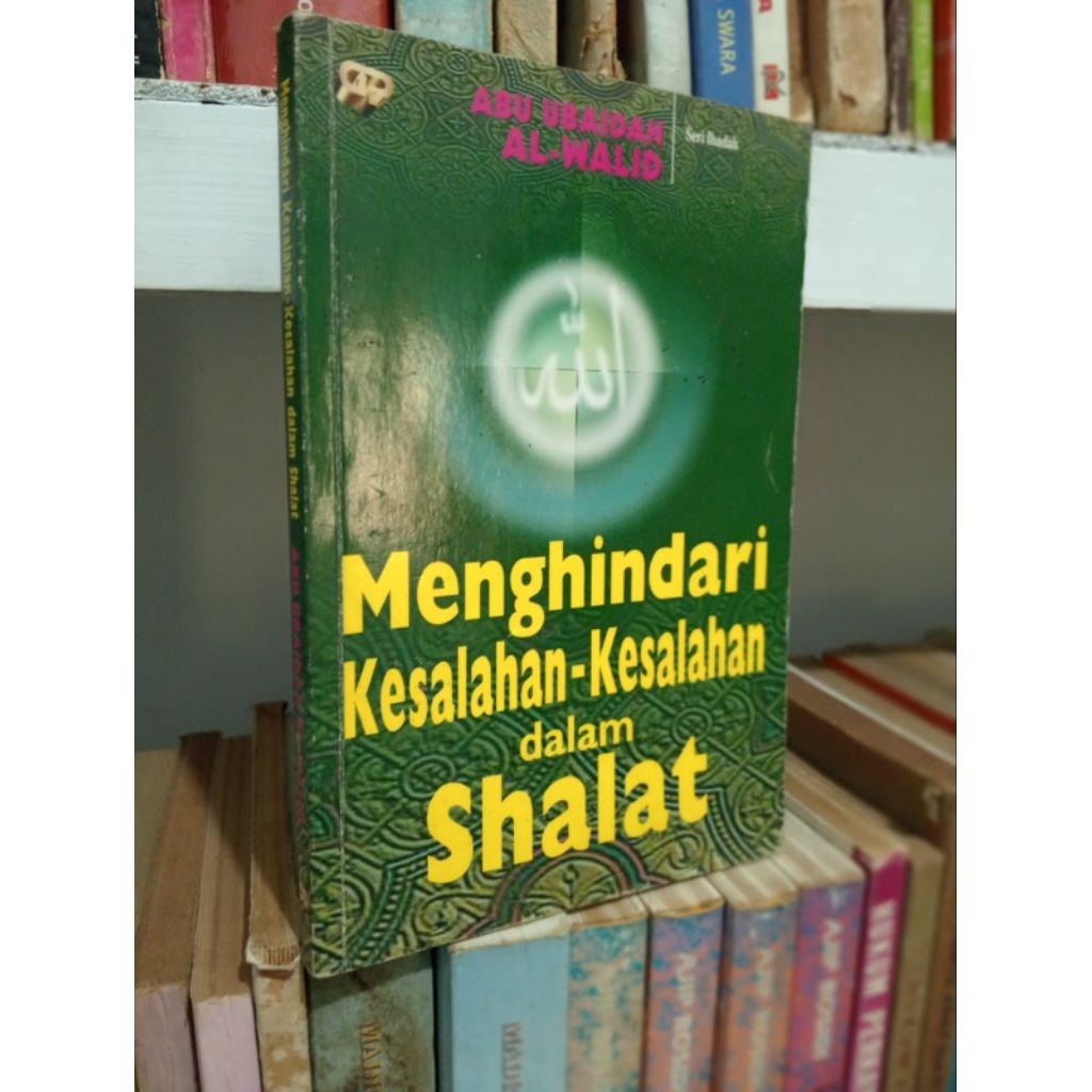 MENGHINDARI KESALAHAN KESALAHAN DALAM SHALAT