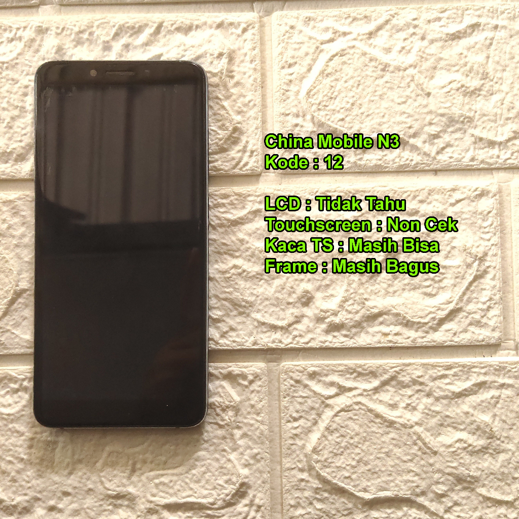 (12) China Mobile N3 LCD Plus Frame Copotan