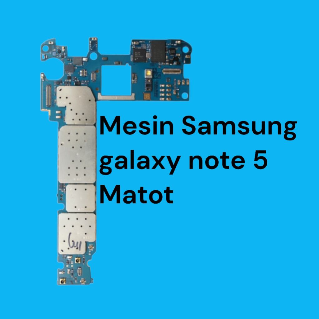 Mesin Samsung galaxy note 5