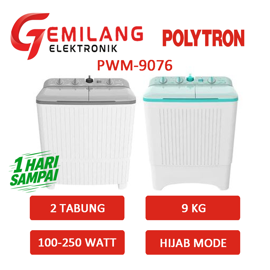 MESIN CUCI POLYTRON 9076 MESIN CUCI 2 TABUNG 9 KG HIJAB MODE
