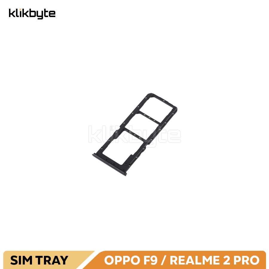 SIMLOCK OPPO F9 / REALME 2 PRO TEMPAT KARTU SIM TRAY