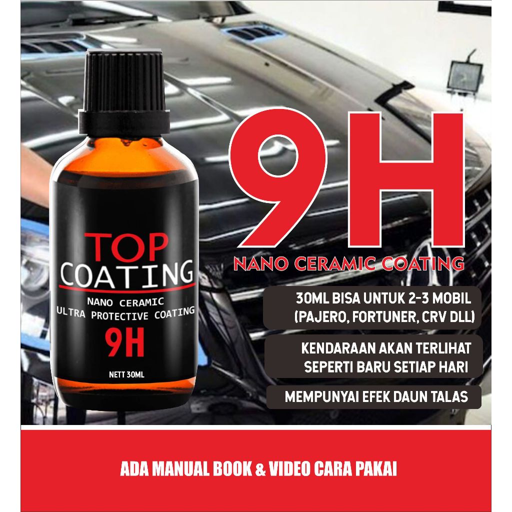 Nano Coating 9H 9H Nano Coating Nano Coating 9H Pengkilap Body Mobil Motor