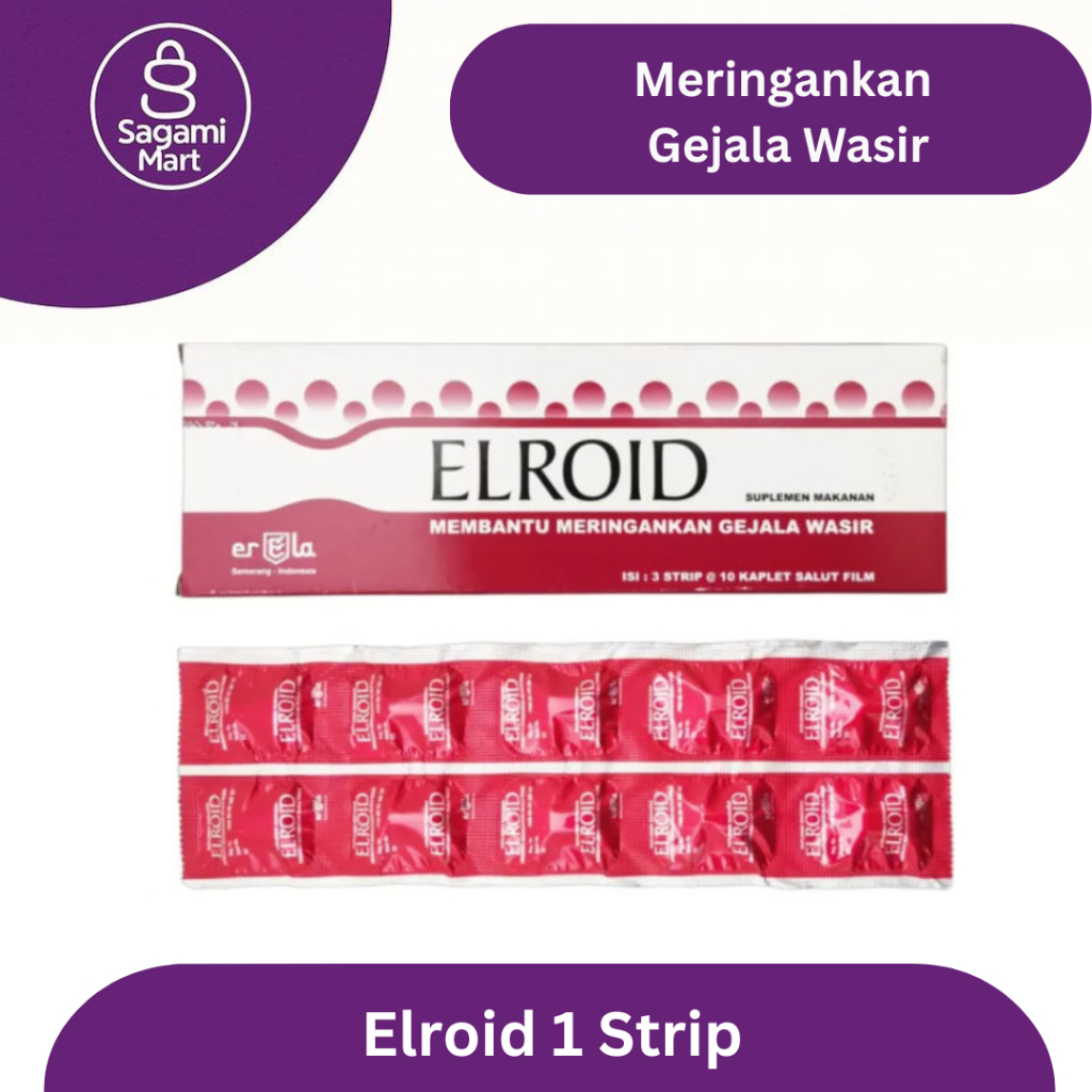 Elroid 1 Strip Isi 10 Tablet Obat Wasir | Membantu Meredakan