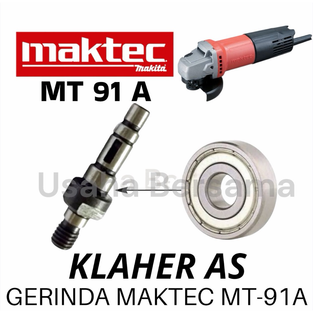 KLAHER DIBAGIAN AS GERINDA MAKTEC MT91A BEARING AS MT91 MT 91A MT 91 MAKTEC
