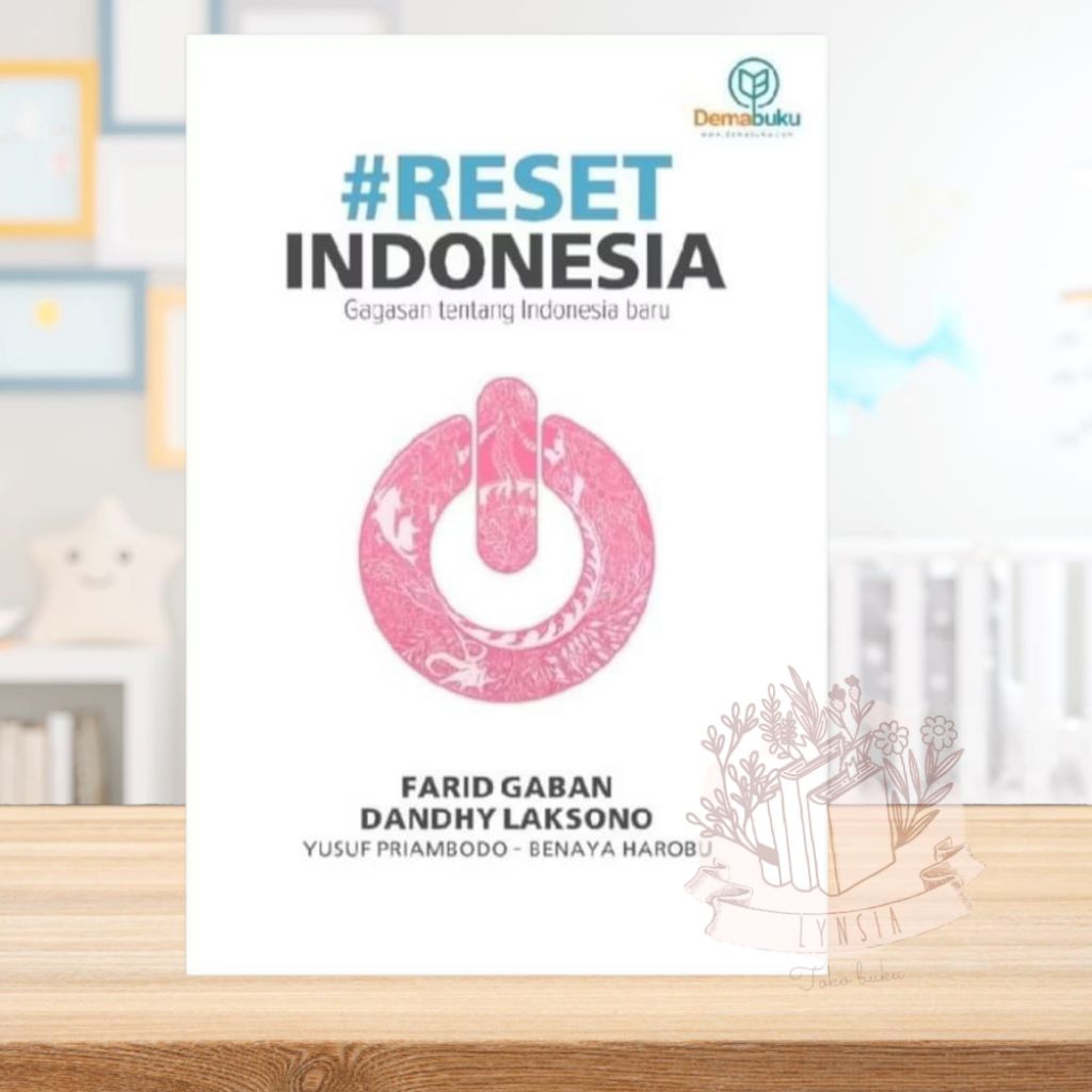 BUKU RESET INDONESIA GAGASAN TENTANG INDONESIA BARU