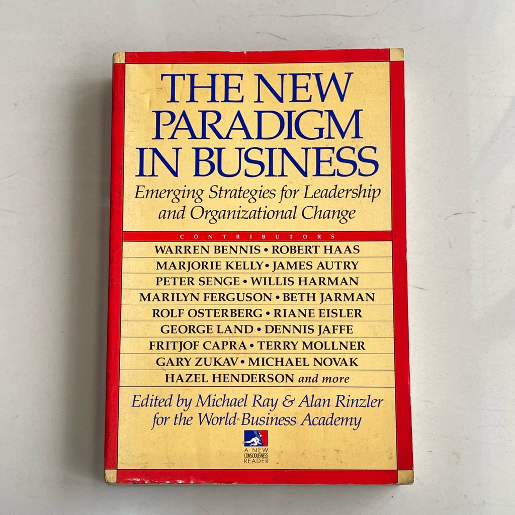 Buku THE NEW PARADIGM IN BUSINESS by MICHAEL RAY and ALAN RINZLER