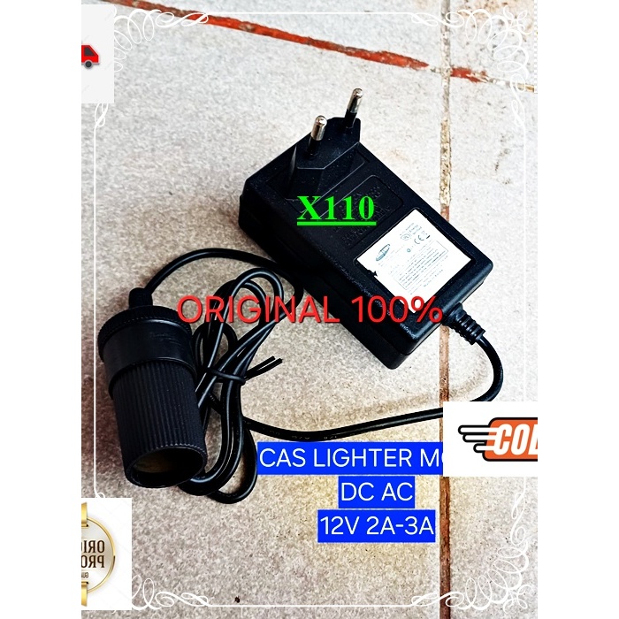 X110 CAS LIGHTER MOBIL DC AC  12V 2A 3A ORI 100% ADAPTOR SOKET SOCKET CAR POWER ADAPTER CAS CASAN TR