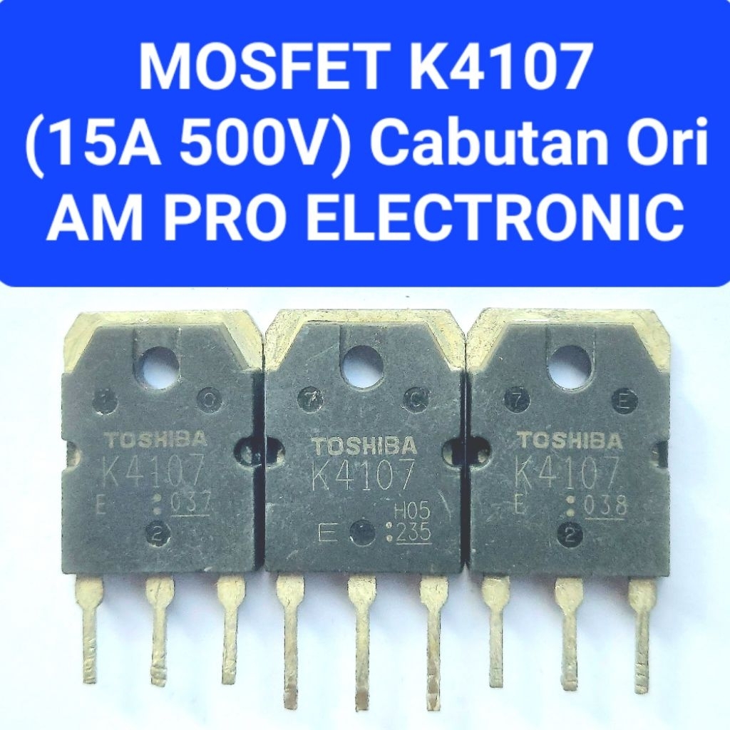 Fet K4107 Cabutan Ori Mosfet K4107 Normal Fet K 4107