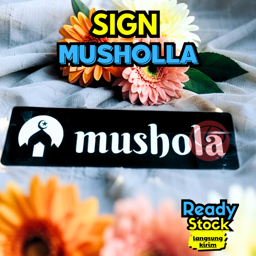 Sign Musholla | Tulisan Musholla Papan Tulisan Musholla Bahan Akrilik Simple Minimalis 0099
